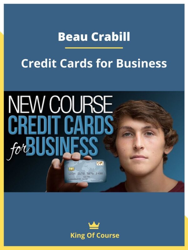 Beau Crabill - Credit Cards for Business