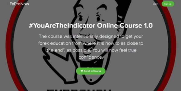 FXProNow - YouAreTheIndicator Online Course 1.0