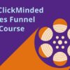 Jim Huffman - The ClickMinded Sales Funnel Course