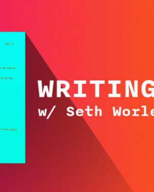 MZED - Writing 201 by Seth Worley