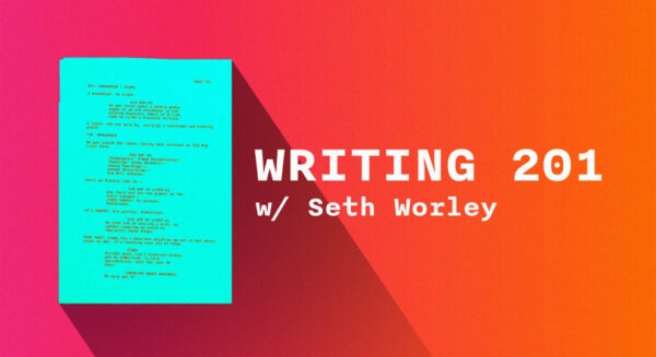 MZED - Writing 201 by Seth Worley