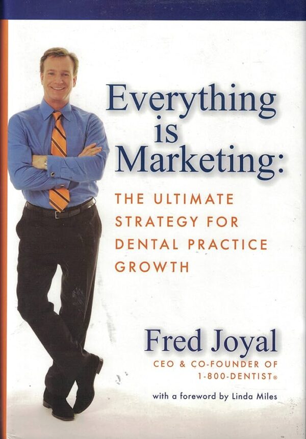 Marketing Course for Dental Marketing by Fred Joyal