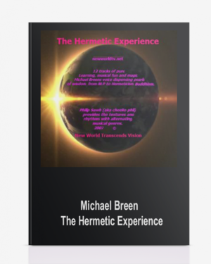 Michael Breen - The Hermetic Experience
