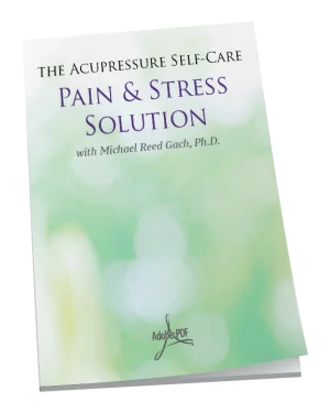 Michael Reed Gach - Acupressure Self-Care Solution
