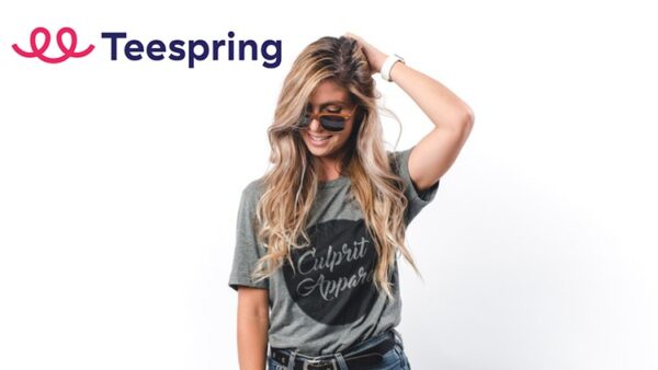 Teespring Masterclass: Beginner To Advanced A-Z Training