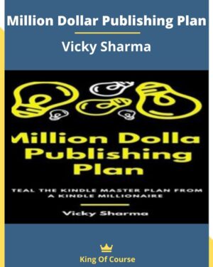 Vicky Sharma - Million Dollar Publishing Plan