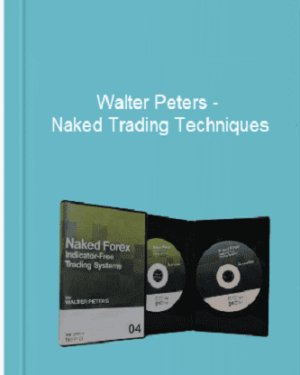 Walter Peters - Naked Trading Techniques