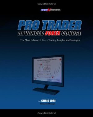 Pro Trader Complete Forex Course by Chris Lori