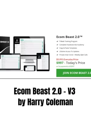 Ecom Beast 2.0 – V3 with Harry Coleman
