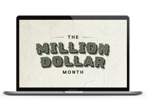 The Million Dollar Month Training - Traffic and Funnels