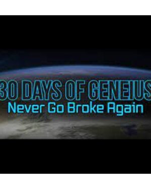 Billy Gene – 30 Days of Geneius – Never Go Broke Again