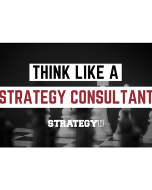 Think Like A Strategy Consultant by Paul Millerd