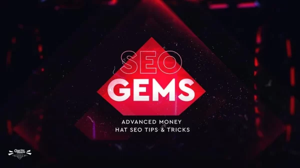 Gumroad - SEO Gems: Advanced Money Hat SEO (2021) By Charles Floate