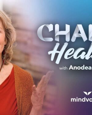 Chakra Healing with Anodea Judith - Mindvalley