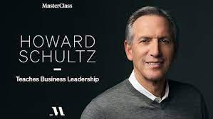 Howard Schultz – Masterclass on leading a value-based Business