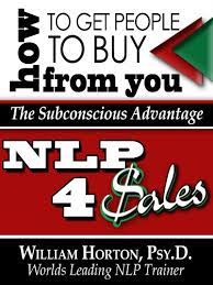 NLP 4 Sales by Dr William Horton