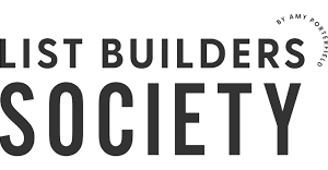 List Builders Society by Amy Porterfield