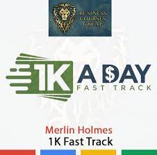 1k A Day Fast Track by Merlin Holmes