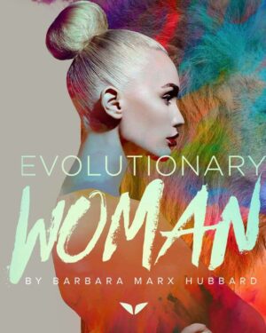 MindValley - Evolutionary Women by Barbara Marx Hubbard