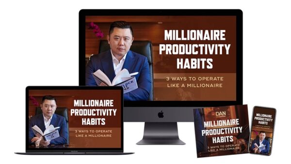 Dan Lok – Millionaire Productivity Secrets