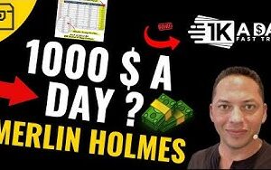 Merlin Holmes - $1K a Day Fast Track