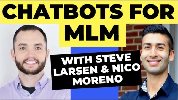 ChatBots For MLM With Steve Larsen