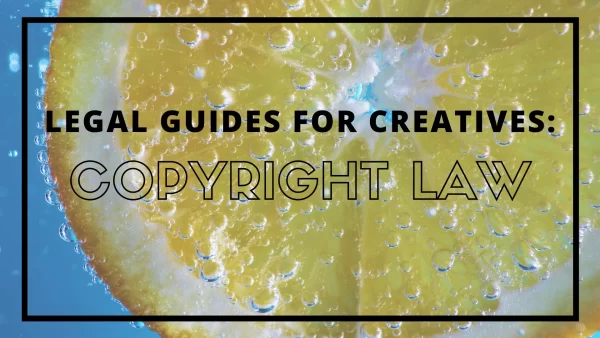 Legal Guides For Creatives: Legal Considerations to Launch Your Business with Tiffany Zadi