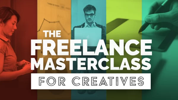 The Freelance Masterclass: The Ultimate Guide to Freelancing with Lindsay Marsh