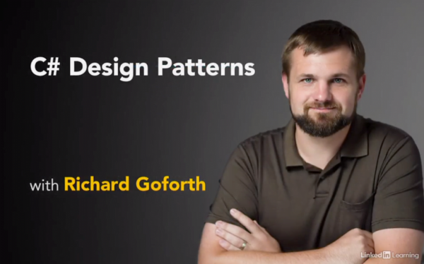 C# Design Patterns with Richard Goforth