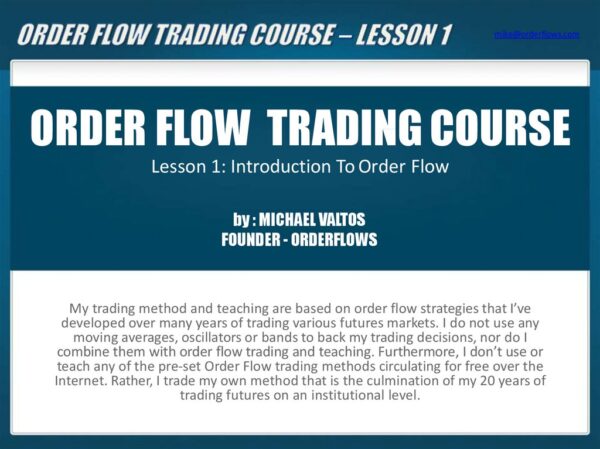 Order Flow Trading Course by Michael Valtos