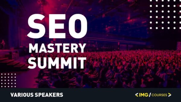 SEO Mastery Summit 2020