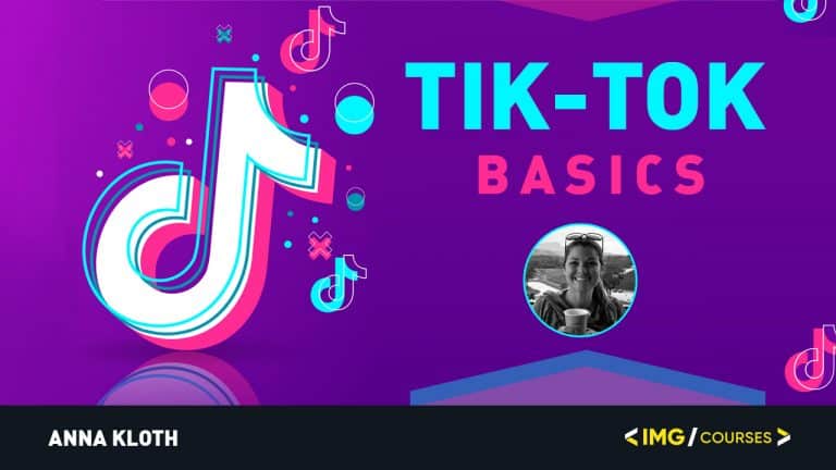 Anna Kloth – Tik Tok Basics