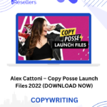 Alex Cattoni – Copy Posse Launch Files 2022