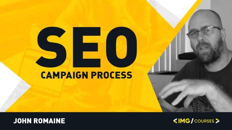 John Romaine – SEO Campaign Process