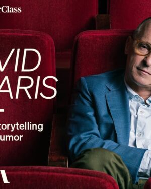 David Sedaris Teaches Storytelling and Humor - MasterClass