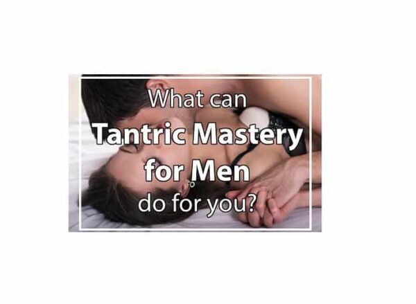 Helena Nista - Tantric Mastery for Men