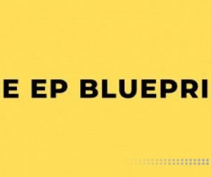 The EP Blueprint
