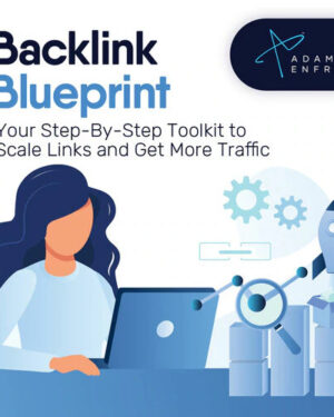 Adam Enfroy - Backlink Blueprint & Affiliate