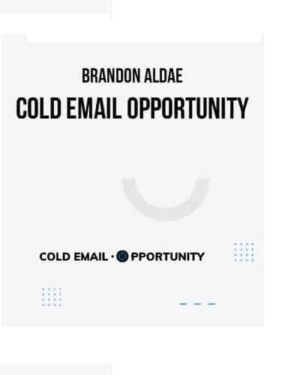 Brandon Aldae – Cold Email Opportunity