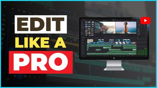 How to Edit YouTube Videos Like a Pro by Andy