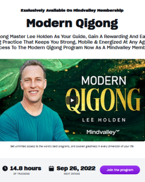 Mind Valley - Lee Holden - Modern QiGong