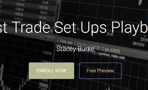 Stacey Burke Trading – Best Trading Set Ups Playbook