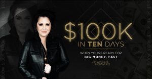 Cassie Howard – $100K in 10 Days