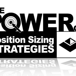 Van Tharp - The Power of Position Sizing Strategies