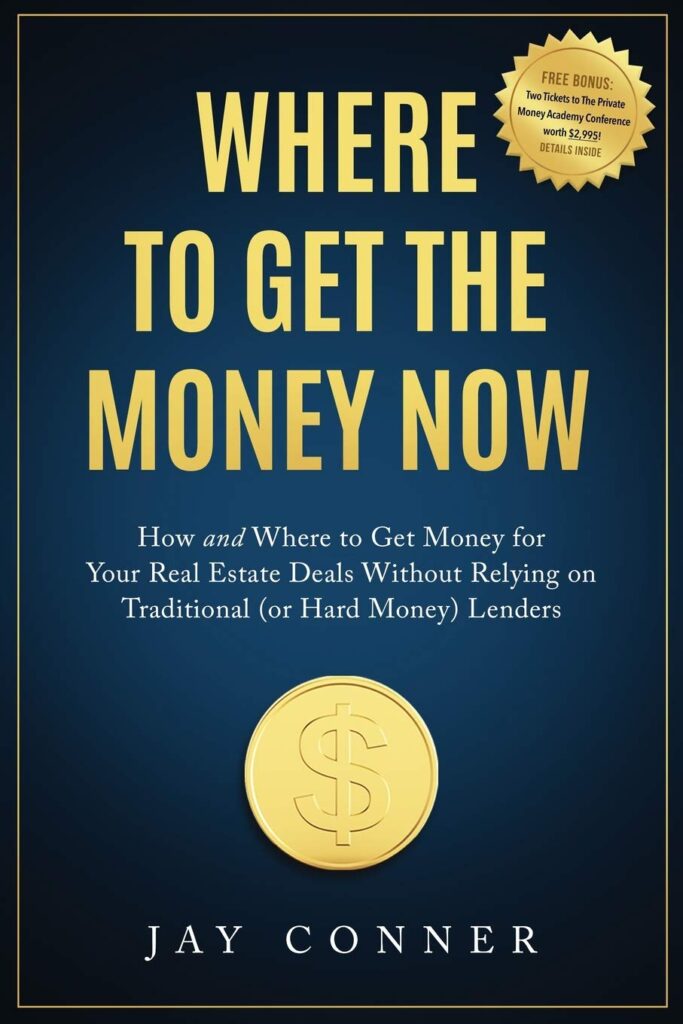 Jay Conner – Where To Get The Money Now