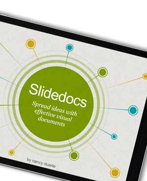 Nancy Duarte – SlideDocs