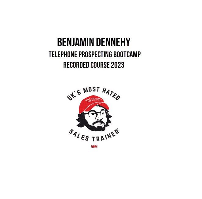 Benjamin Dennehy – Telephone Prospecting Bootcamp Recorded Course 2023