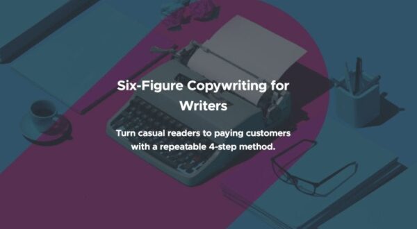 Tim Denning – Six-Figure Copywriting for Writers