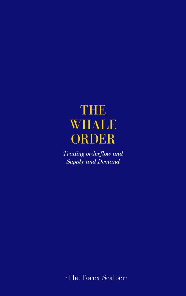 The Whale Order - The Forex Scalpers