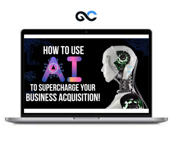 Bruce Whipple – How To Use AI To Supercharge Your Business Acquisition